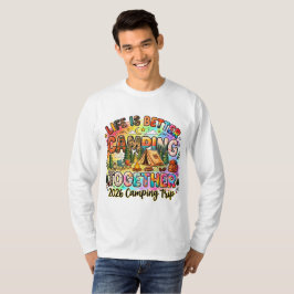 Leven is beter kamperen samen 2026 kampeertocht t-shirt