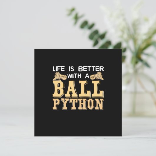 Leven Is Beter Met Een Balpython Kaart (Staand voorkant)