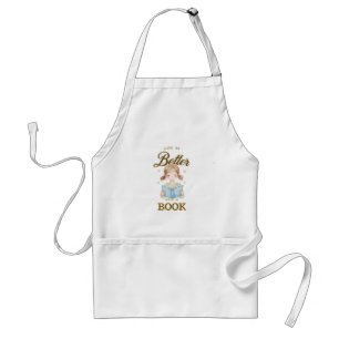 Leven is beter met een boek schort