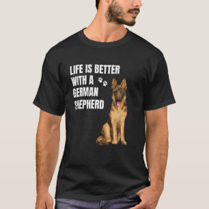 Leven is beter met een Duitse herder T-shirt