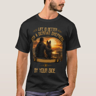 Leven is beter met een Duitse Herdershond Papa T-s T-shirt