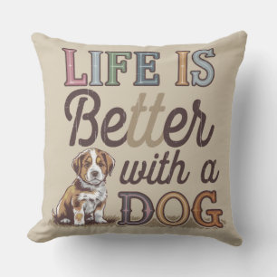 Leven is beter met een hond huis decoratie hond li kussen