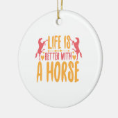 Leven Is Beter Met Een Paard Keramisch Ornament (Links)