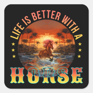 LEVEN IS BETER MET EEN PAARD VIERKANTE STICKER