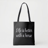 Leven Is Beter Met Een Paard Zwart Script Minimaal Tote Bag (Voorkant)