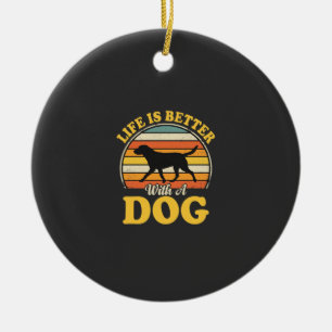 Leven Is Beter Met Een Retro Hond Keramisch Ornament
