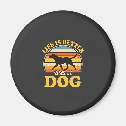 Leven Is Beter Met Een Retro Hond Magneet (Voorkant)