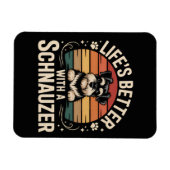 Leven is beter met een Schnauzer Magneet (Horizontaal)