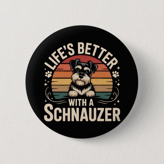 Leven is beter met een Schnauzer Ronde Button 5,7 Cm (Voorkant)