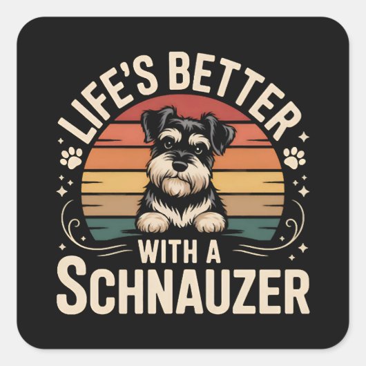 Leven is beter met een Schnauzer Vierkante Sticker (Voorkant)