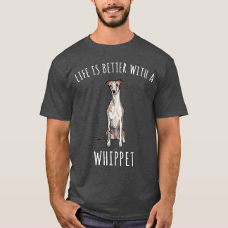 Leven is beter met een Whippet-hondliefhebber fami T-shirt