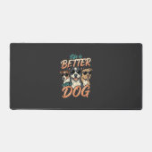 Leven Is Beter Met Hond Vector Bureaumat (Voorkant)