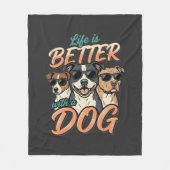 Leven Is Beter Met Hond Vector Fleece Deken (Voorkant)
