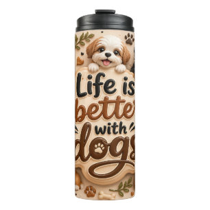 Leven is beter met honden thermosbeker