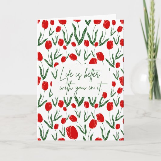 Leven is beter met jou erin  Wenskaart Kaart (Voorkant)