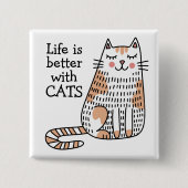 Leven Is Beter Met Katten Doodle Vierkante Button 5,1 Cm (Voorkant)
