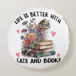 Leven is beter met katten en boeken Grappige kat Rond Kussen