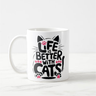 Leven is beter met katten mok We zijn allemaal m