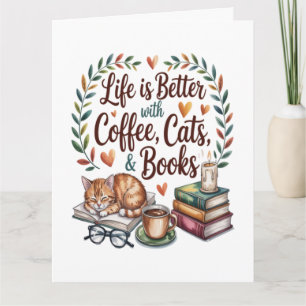 Leven is beter met koffie katten boeken kaart