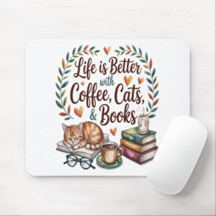 Leven is beter met koffie katten boeken muismat