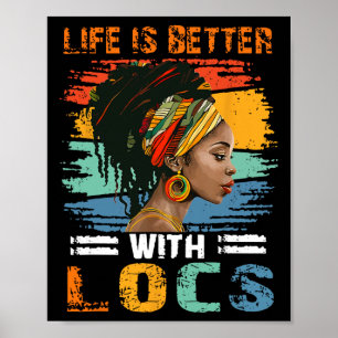 Leven is beter met Locs Zwarte Geschiedenis Maand Poster