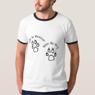Leven Is Beter Met Mijn Hond T-Shirt