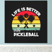 Leven is beter met Pickleball Canvas Afdruk (Insitu (Houten vloer))