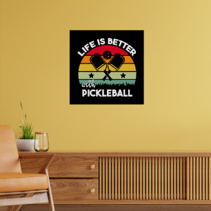 Leven is beter met Pickleball Poster