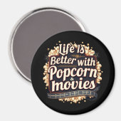 Leven is beter met popcorn en films Retro ontwerp Magneet (Voorkant / Achterkant)