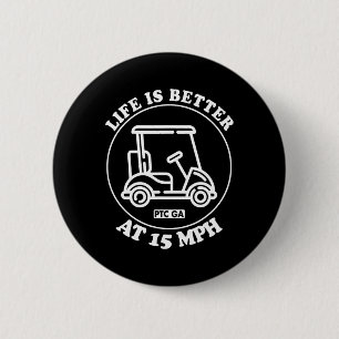 Leven Is Beter Op 15 Mph Ptc Golfkar Pad Leven  Ronde Button 5,7 Cm