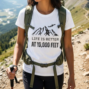 Leven is beter op de 10.000 voet berg T-shirt