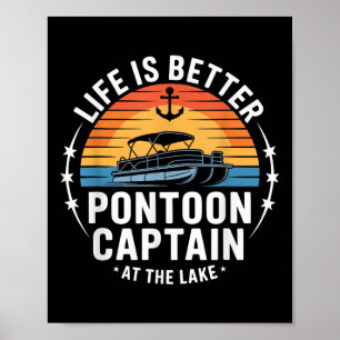 Leven is beter op de meerpontonkapitein varen poster