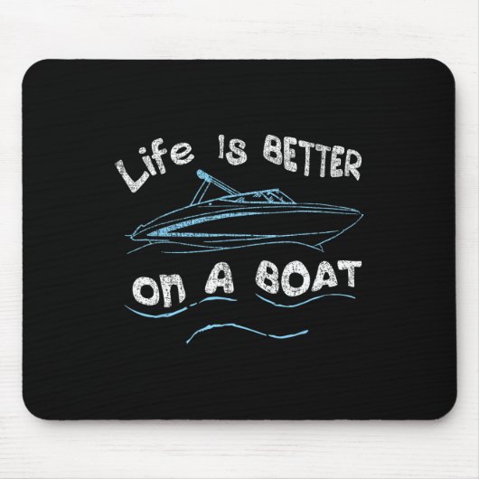 Leven Is Beter Op Een Boot Kapitein Boater Boot T- Muismat (Voorkant)