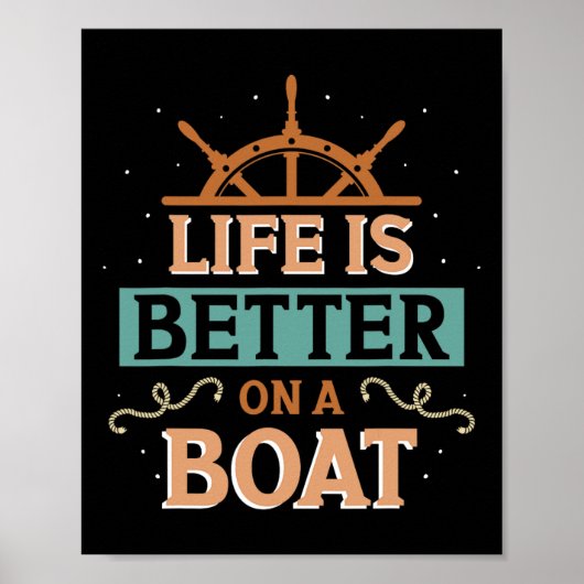 Leven Is Beter Op Een Boot Kapitein Boot Eigenaar Poster (Voorkant)