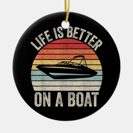  leven is beter op een bootkapitein varen P Keramisch Ornament (Voorkant)