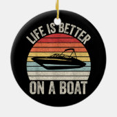  leven is beter op een bootkapitein varen P Keramisch Ornament (Achterkant)