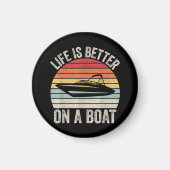  leven is beter op een bootkapitein varen P Magneet (Voorkant)