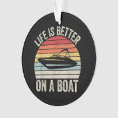 leven is beter op een bootkapitein varen P Ornament (voorkant)