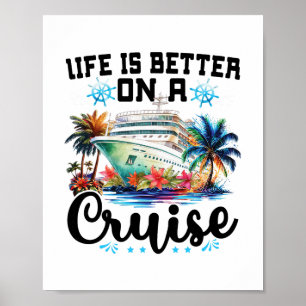 Leven Is Beter Op Een Cruise Ship Gezinsvakantie T Poster