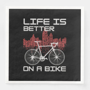 Leven is beter op een fiets servet