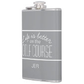 Leven is beter op golfbaan Quote Monogram Grijs Heupfles (Links)