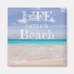 Leven is beter op het strand magneet