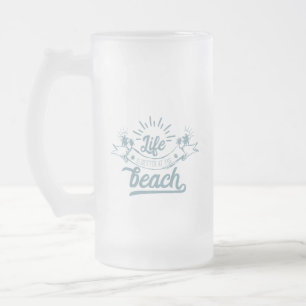 Leven is beter op het strand matglas bierpul