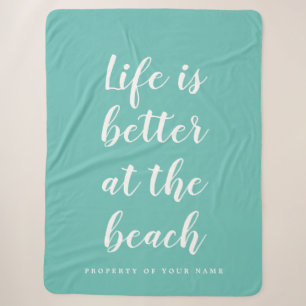 Leven is beter op het strand trendy turquoise blau sherpa deken