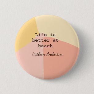 Leven is beter op strand geel oranje boho rustiek ronde button 5,7 cm
