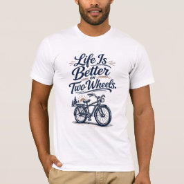 Leven Is Beter Op Twee Wielren Fiets T-Shirt