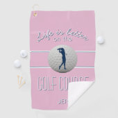 Leven is beter Quote Golf Geborduurd Roze Golfhanddoek (Insitu)