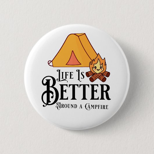 Leven is beter rond een kampvuur ronde button 5,7 cm (Voorkant)
