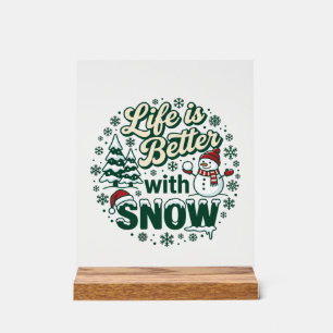 Leven Is Beter Sneeuw Kerst Sneeuwman Bomen Sneeuw Acryl Bord