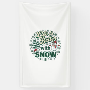 Leven Is Beter Sneeuw Kerst Sneeuwman Bomen Sneeuw Spandoek
